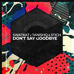 Don't Say Goodbye