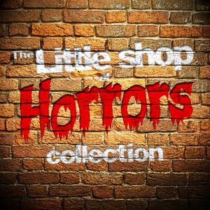 The Little Shop of Horrors Collection