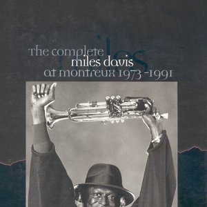 The Complete Miles Davis at Montreux 1973-1991