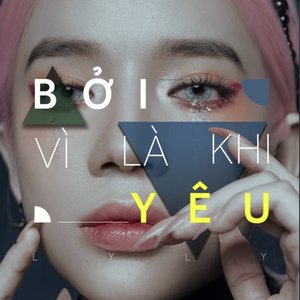 Bởi Vì Là Khi Yêu