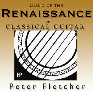 Music of Renaissance For Classical Guitar