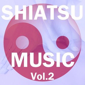Shiatsu Music, Vol. 2