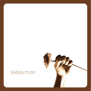 Sixties Man