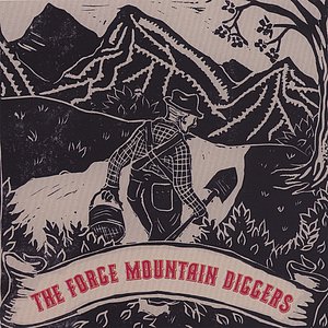 The Forge Mountain Diggers