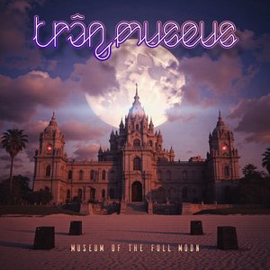 Museum of the Full Moon