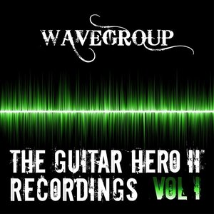 The Guitar Hero II™ Recordings, Vol. 1