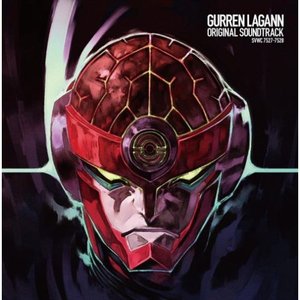Gurren Lagann Original Soundtrack (Disc 1)