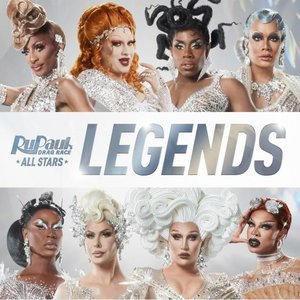 Legends (Cast Version) [feat. The Cast of RuPaul's Drag Race All Stars, Season 7] - Single