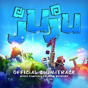 Juju (Official Soundtrack)