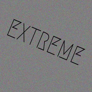 EXTREME