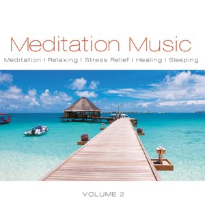 Meditation Music, Vol. 2