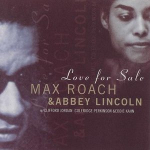 Max Roach and Abbey Lincoln のアバター
