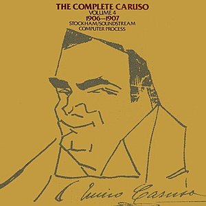 The Complete Caruso, Vol. 4