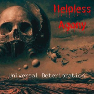 Universal Deterioration