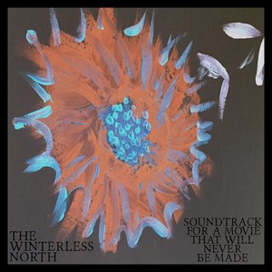 Soundtrack for a Movie That Will Never Be Made