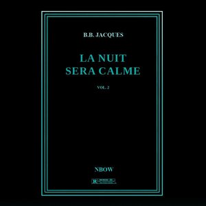 La nuit sera calme vol. 2 - EP