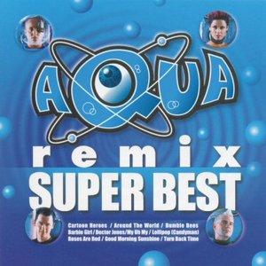 Aqua Remix Super Best