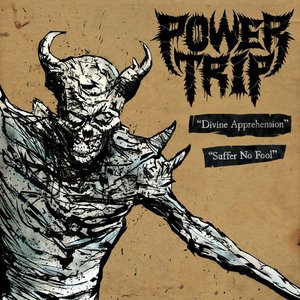 Power Trip / Integrity