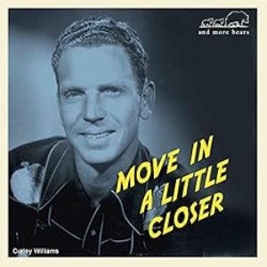 Move in a Little Closer