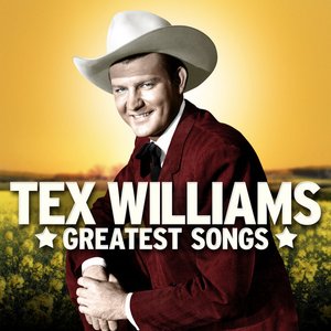 Tex Williams Greatest Songs