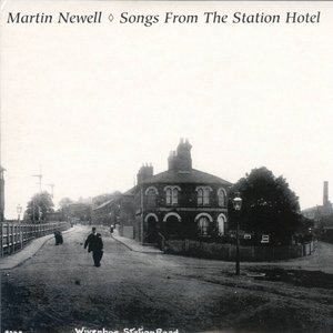 Songs from the Station Hotel