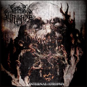 Internal Atrophy (Pre-Production) - Single