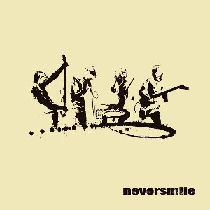 'Neversmile'の画像