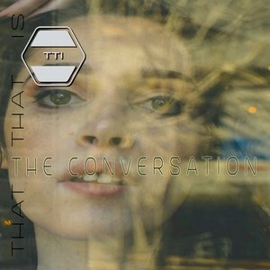 The Conversation - Single