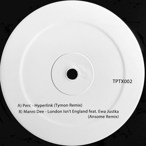 Hyperlink / London Isn't England (Remixed)