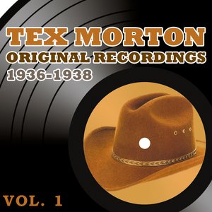 Tex Morton Original Recordings Vol 1 1936-1938