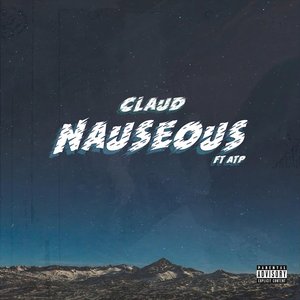 Nauseous (feat. Afro the Poet) - Single