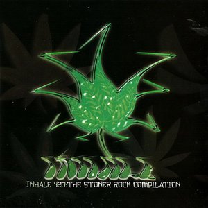 Inhale 420: The Stoner Rock Compilation