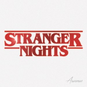 Stranger Nights