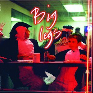 Big Legs