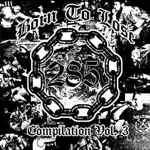 Born To Lose Compilation Vol. 3