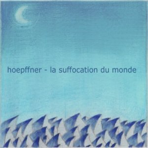 La suffocation du monde