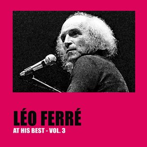 Léo Ferré at His Best, Vol. 3