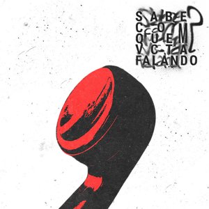 Sabecomquemvocetafalando...??? #1 - EP