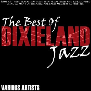 The Best Of Dixieland Jazz