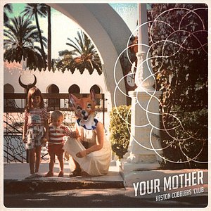 “Your Mother (Single)”的封面