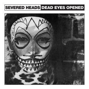 Severed Heads - Bulkhead - Zortam Music