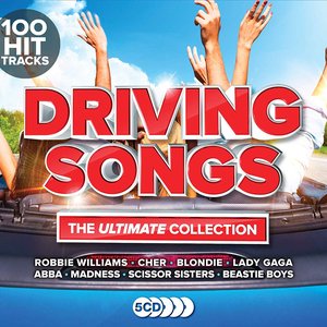 Driving Songs: The Ultimate Collection