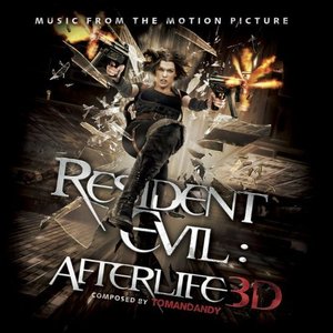 Resident Evil : Afterlife 3D (Music From The Motion Picture)