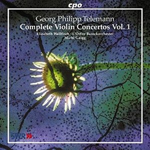 Telemann: Complete Violin Concertos, Vol. 1