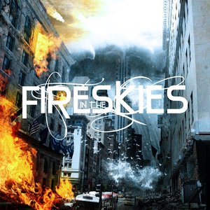 Fire In The Skies EP