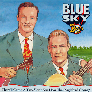 There'll Come a Time / Can't You Hear That Nightbird Crying? cover