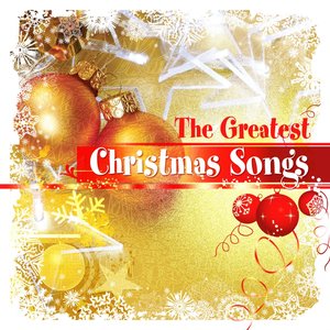 The Greatest Christmas Songs