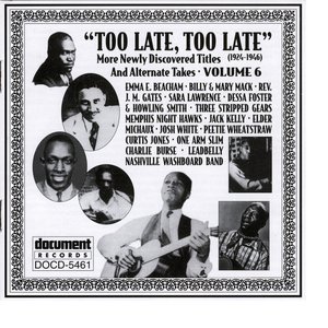 Too Late, Too Late Vol. 6 (1924-1946)