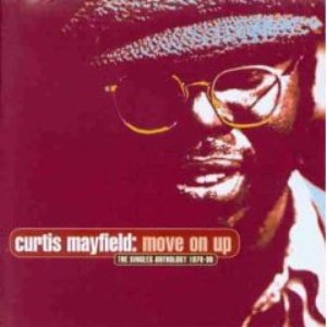 Move On Up: The Singles Anthology 1970-90 (disc 1)