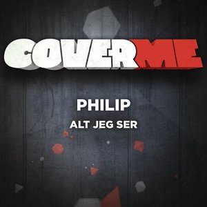 Cover Me - Alt jeg ser